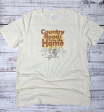 Country Road Take Me Home Adult Tee Shirt