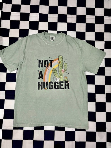 Not A Hugger Adult Tee Shirt