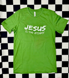 Jesus is the Answer Adult Tee Shirt