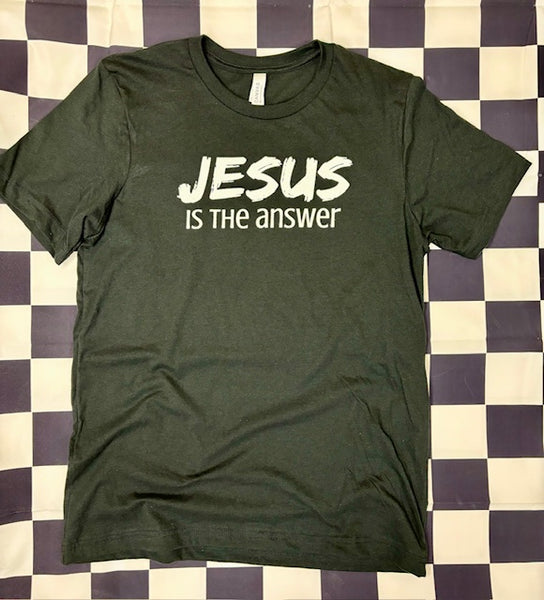 Jesus is the Answer Adult Tee Shirt