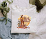 Long Live Cowgirls Adult Tee Shirt