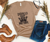 Unhinged and Feral Adult Tee Shirt