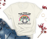 Your Little Ray of Sarcastic Sunshine Has Arrived Adult Tee Shirt